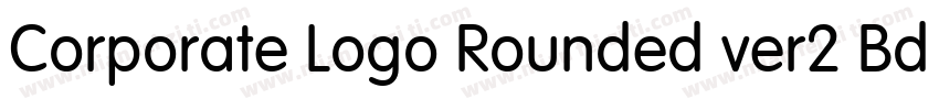 Corporate Logo Rounded ver2 Bd字体转换